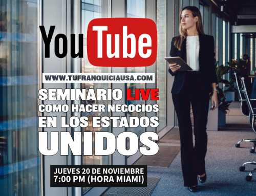 Seminario LIVE como hacer negocios en Estados Unidos