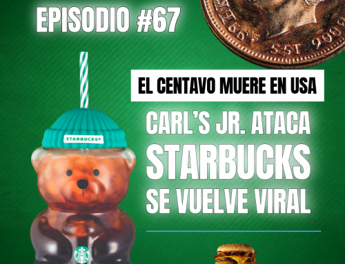 Carl’s Jr. marketing, Starbucks se vuelve viral y el centavo muere