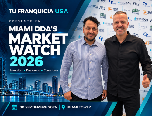 Tu Franquicia USA presente en Miami DDA’s Market Watch 2026